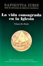 VIDA CONSAGRADA EN LA IGLESIALA - 9788422015086